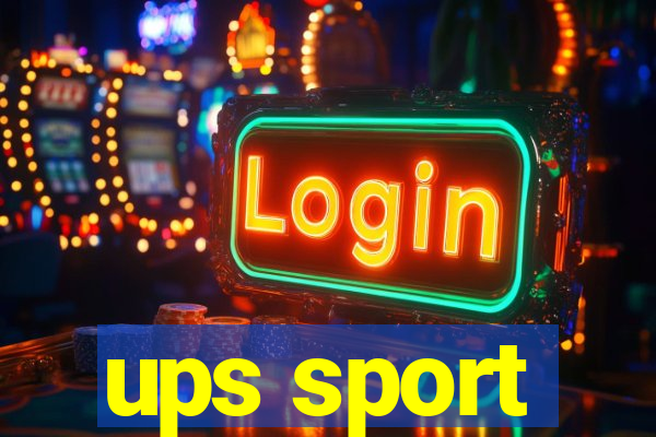 ups sport